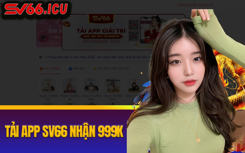 Hướng Dẫn Tải App SV66 - Cổng Game Chất Lượng Hàng Đầu Về Thiết Bị Tại sao nên tải app SV66?