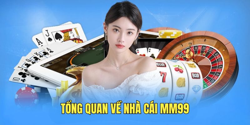 tong-quan-thong-tin-chi-tiet-ve-thuong-hieu-mm99